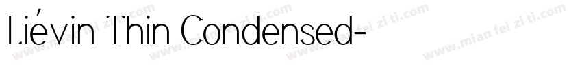 Liévin Thin Condensed字体转换